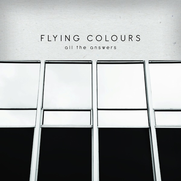 Flying Colours - All The Answers