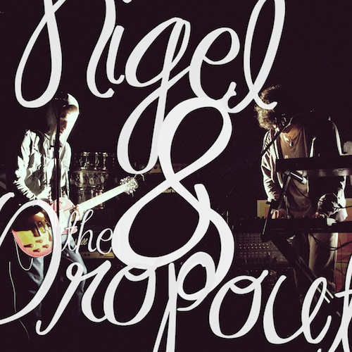 Nigel & The Dropout – Slice of Infinity