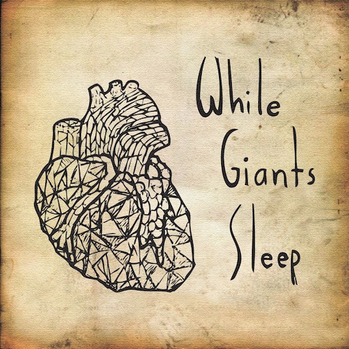 While Giants Sleep – S/T EP